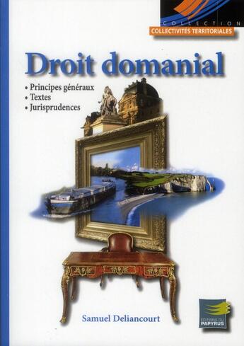 Couverture du livre « Droit domanial » de Deliancourt Sam aux éditions Papyrus