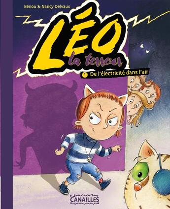 Couverture du livre « Léo la terreur Tome 1 : de l'électricité dans l'air » de Nancy Delvaux et Benou aux éditions Paquet