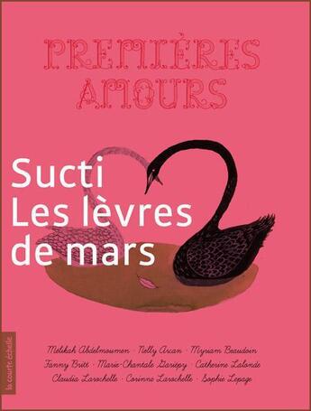 Couverture du livre « Sucti, les lèvres de mars » de  aux éditions La Courte Echelle