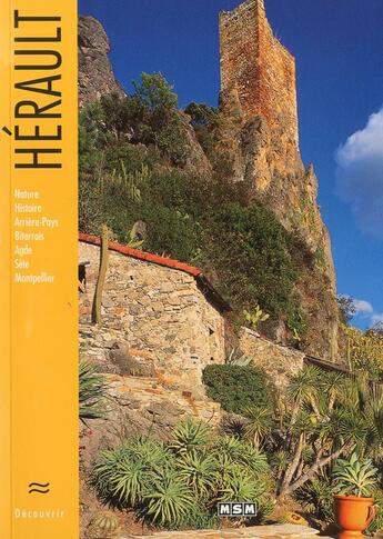 Couverture du livre « Découvrir l'Hérault » de  aux éditions Msm