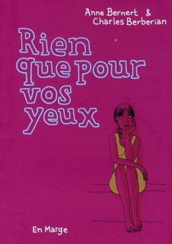 Couverture du livre « Rien que pour vos yeux » de Charles Berberian et Anne Bernert aux éditions En Marge