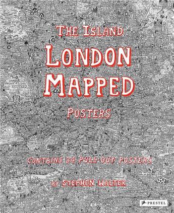 Couverture du livre « The island: london mapped posters » de Stephen Walter aux éditions Prestel