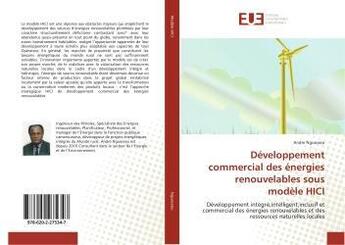 Couverture du livre « Developpement commercial des energies renouvelables sous modele hici » de Nguesseu Andre aux éditions Editions Universitaires Europeennes