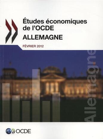 Couverture du livre « Études économiques de l'OCDE ; Allemagne 2012 » de  aux éditions Ocde