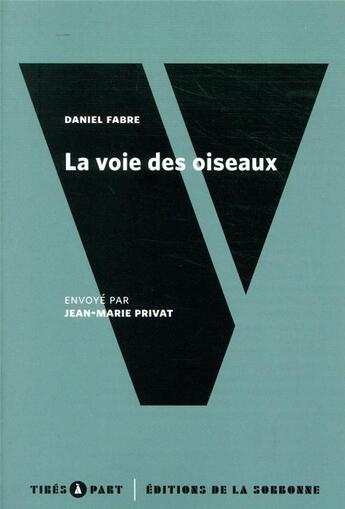 Couverture du livre « La voix des oiseaux sur quelques récits d'apprentissage » de Jean-Marie Privat et Daniel Fabre aux éditions Editions De La Sorbonne