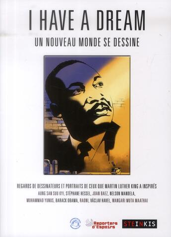 Couverture du livre « I have a dream ; un nouveau monde se dessine » de  aux éditions Steinkis