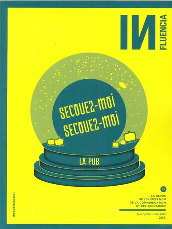 Couverture du livre « Influencia n 25 la pub tv a 50 ans - juin 2018 » de  aux éditions Influencia