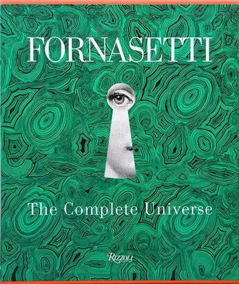 Couverture du livre « Fornasetti the complete universe » de Fornasetti aux éditions Rizzoli