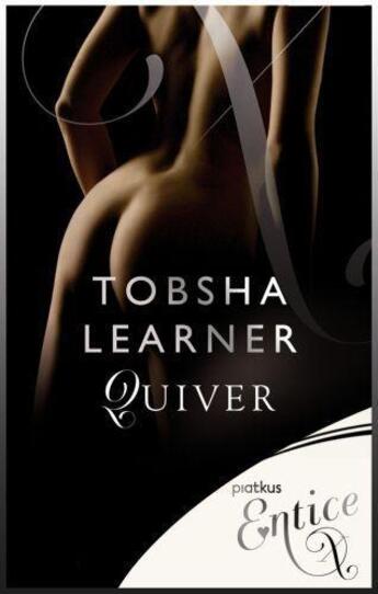 Couverture du livre « Quiver » de Learner Tobsha aux éditions Little Brown Book Group Digital