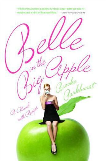 Couverture du livre « Belle in the Big Apple » de Parkhurst Brooke aux éditions Scribner