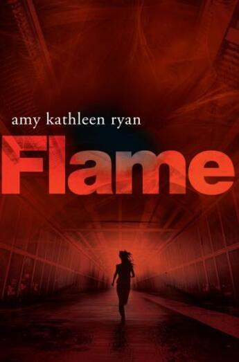 Couverture du livre « FLAME » de Amy Kathleen Ryan aux éditions Pan Macmillan