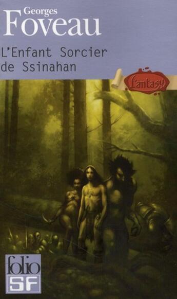 Couverture du livre « L'enfant sorcier de Ssinahan » de Georges Foveau aux éditions Gallimard