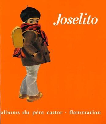 Couverture du livre « Joselito » de Deletaille Albertine aux éditions Pere Castor