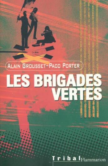 Couverture du livre « Brigades vertes (les) » de Alain Grousset aux éditions Flammarion Jeunesse