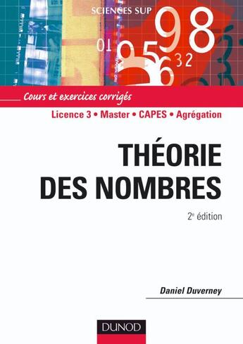 Couverture du livre « Théorie des nombres (2e édition) » de Daniel Duverney aux éditions Dunod