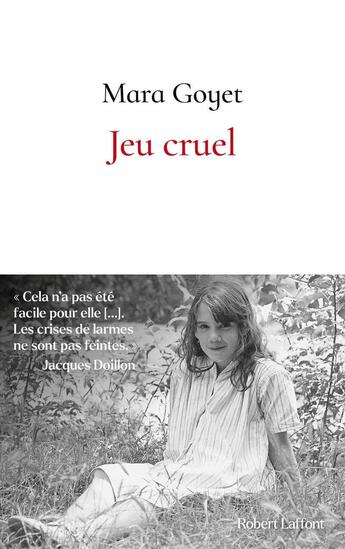 Couverture du livre « Jeu cruel » de Mara Goyet aux éditions Robert Laffont