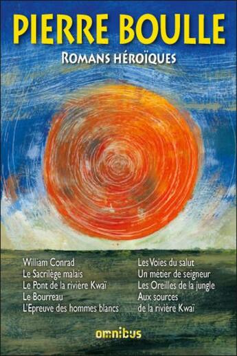 Couverture du livre « Romans heroiques » de Boulle/Goimard aux éditions Omnibus