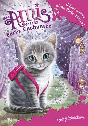 Couverture du livre « Mes amis de la forêt enchantée Tome 4 : il faut sauver Mimi Patte-Tigrée ! » de Daisy Meadows aux éditions Pocket Jeunesse