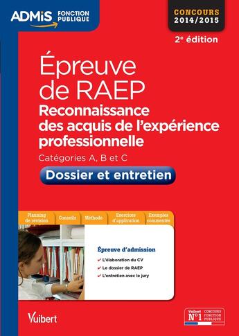 Couverture du livre « Épreuve RAEP ; dossier et entretien ; catégories A, B et C (2e édition) » de Guillaume Detoc et Loic Goffe aux éditions Vuibert