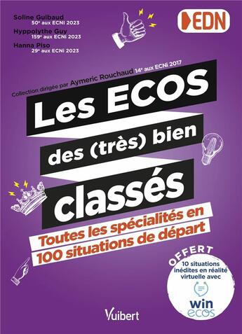 Couverture du livre « Les ECOS des (très) bien classés : Toutes les spécialités en 100 situations de départ » de Soline Guibaud et Hyppolythe Guy et Hanna Piso aux éditions Vuibert