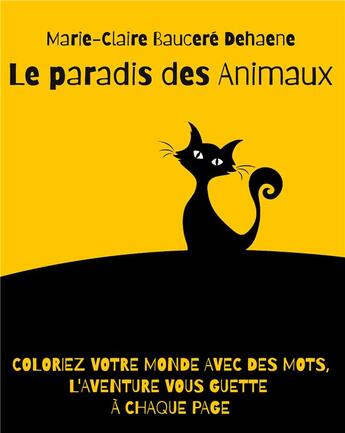 Couverture du livre « Le paradis des animaux - illustrations, couleur » de Baucere Dehaene M-C. aux éditions Books On Demand