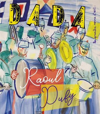 Couverture du livre « Dufy (revue dada 243) » de  aux éditions Arola