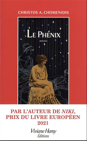 Couverture du livre « Le phénix » de Christos A. Chomenidis aux éditions Viviane Hamy