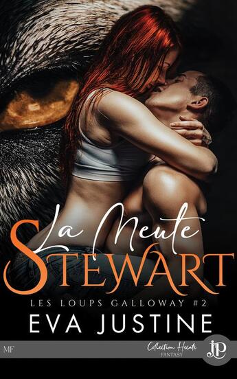 Couverture du livre « Les loups Galloway Tome 2 : la meute Stewart » de Eva Justine aux éditions Juno Publishing