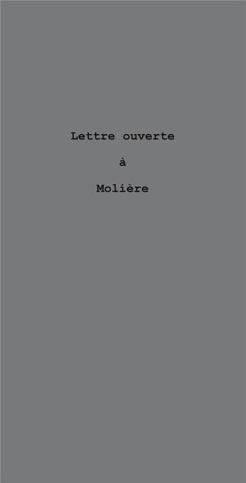 Couverture du livre « Lettre ouverte a moliere » de Berutti Jean-Claude aux éditions Le Realgar