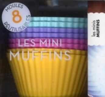 Couverture du livre « Les mini muffins » de  aux éditions Marabout