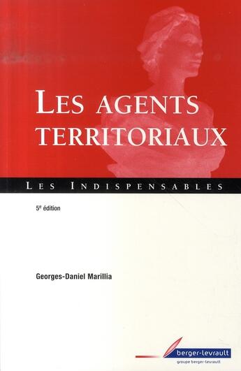 Couverture du livre « Les agents territoriaux » de Marillia George aux éditions Berger-levrault