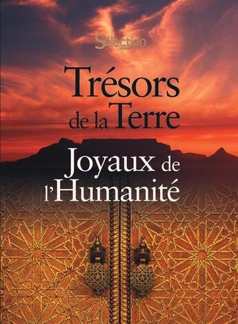 Couverture du livre « Trésors de la Terre : joyaux de l'humanité » de  aux éditions Selection Du Reader's Digest