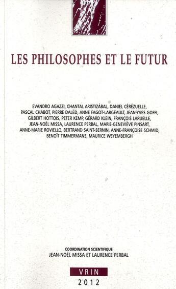 Couverture du livre « Les philosophes et le futur » de  aux éditions Vrin