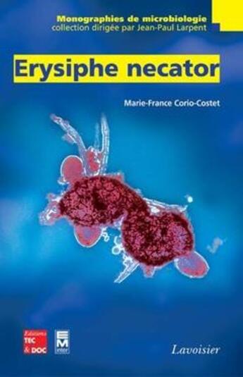 Couverture du livre « Erysiphe necator » de Marie-France Corio-Costet aux éditions Tec Et Doc