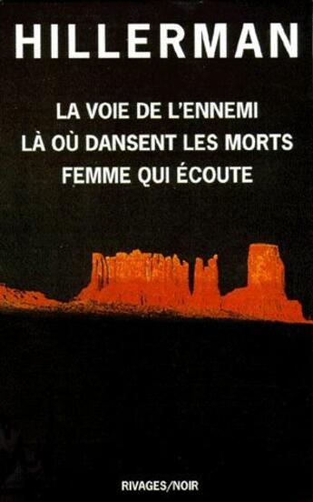 Couverture du livre « Coffret Tony Hillerman ; La Voie De L'Ennemi ; La Ou Dansent Les Morts ; Femme Qui Ecoute » de Tony Hillerman aux éditions Rivages