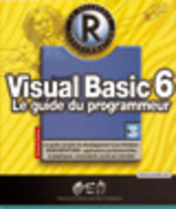 Couverture du livre « Visual Basic 6 : Le guide du programmeur » de Gerard Frantz aux éditions Eyrolles