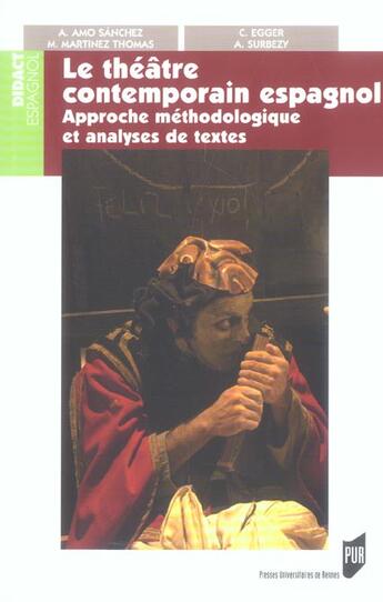 Couverture du livre « Theatre espagnol contemporain » de Sanchez aux éditions Pu De Rennes