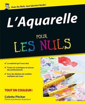 Couverture du livre « L'aquarelle pour les nuls » de Colette Pitcher aux éditions First