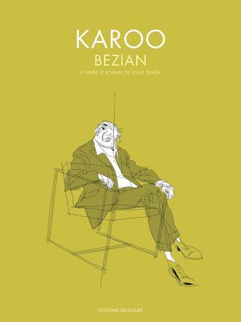 Couverture du livre « Karoo » de Bezian aux éditions Delcourt