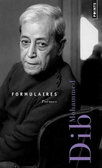 Couverture du livre « Formulaires » de Mohammed Dib aux éditions Points