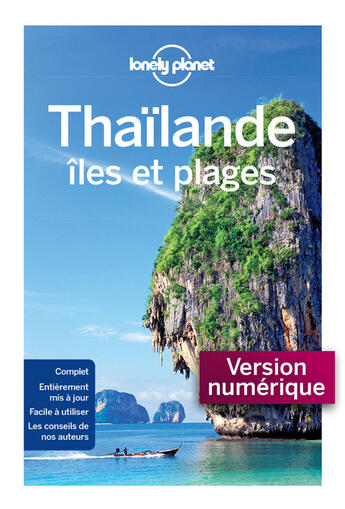 Couverture du livre « Thaïlande, Îles et plages 4ed » de Lonely Planet aux éditions Lonely Planet France