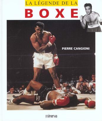 Couverture du livre « Legende De La Boxe (La) » de Pierre Cangioni aux éditions La Martiniere