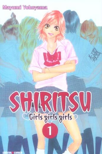 Couverture du livre « Shiritsu ; girls girls girls Tome 1 » de Mayumi Yokoyama aux éditions Panini