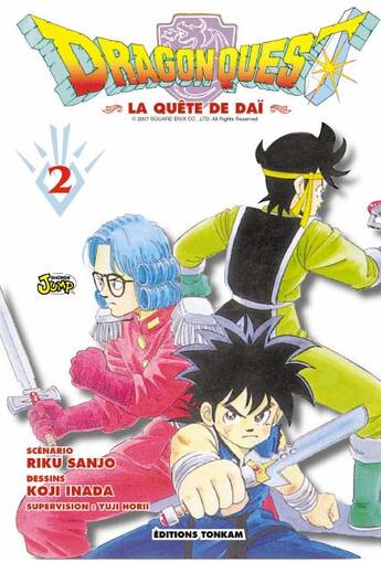 Couverture du livre « Dragon quest - la quête de Daï Tome 2 » de Riku Sanjo et Koji Inada aux éditions Delcourt