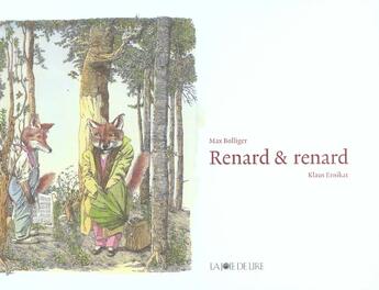 Couverture du livre « Renard et renard » de Max Bolliger aux éditions La Joie De Lire