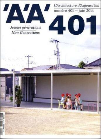 Couverture du livre « L'architecture d'aujourd'hui 401 : jeunes generations » de  aux éditions Archipress