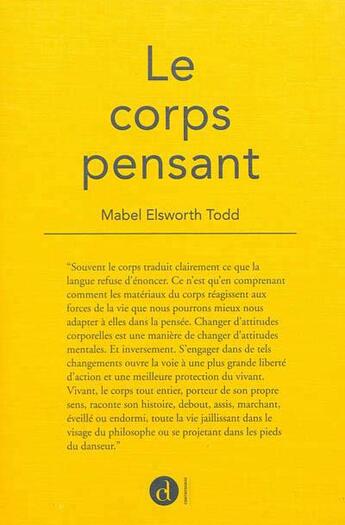 Couverture du livre « Le corps pensant » de Todd Elsworth Mabel aux éditions Contredanse