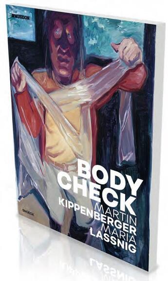 Couverture du livre « Body check ; Martin Kippenberger, Maria Lassnig » de  aux éditions Snoeck