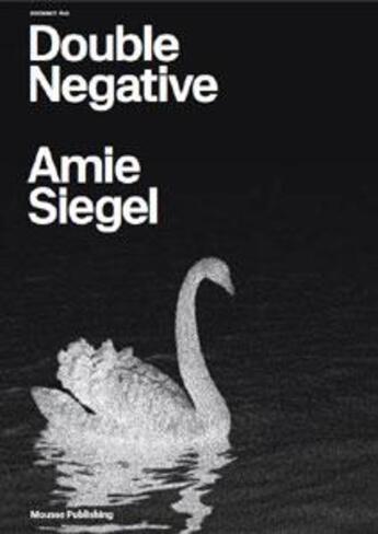 Couverture du livre « Richochet #10 ; double negative ; Amie Siegel » de  aux éditions Mousse Publishing