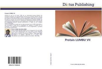 Couverture du livre « Protais LUMBU VII » de Protais Lumbu aux éditions Dictus